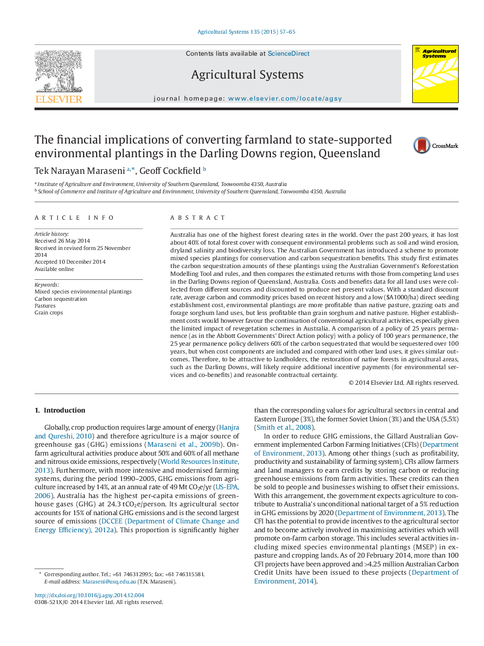 The financial implications of converting farmland to state-supported environmental plantings in the Darling Downs region, Queensland