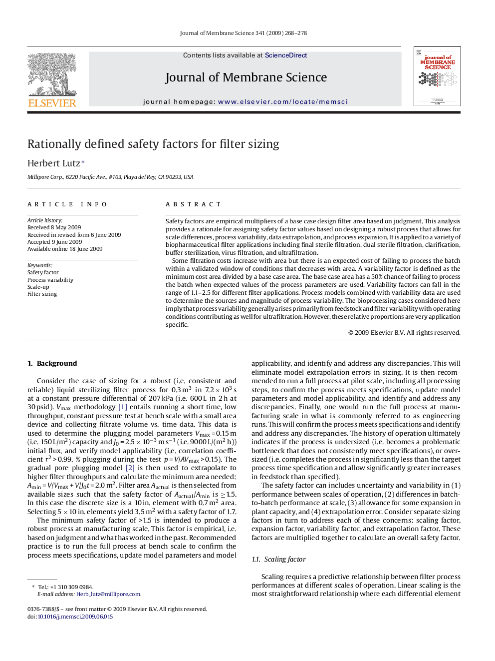 Rationally defined safety factors for filter sizing