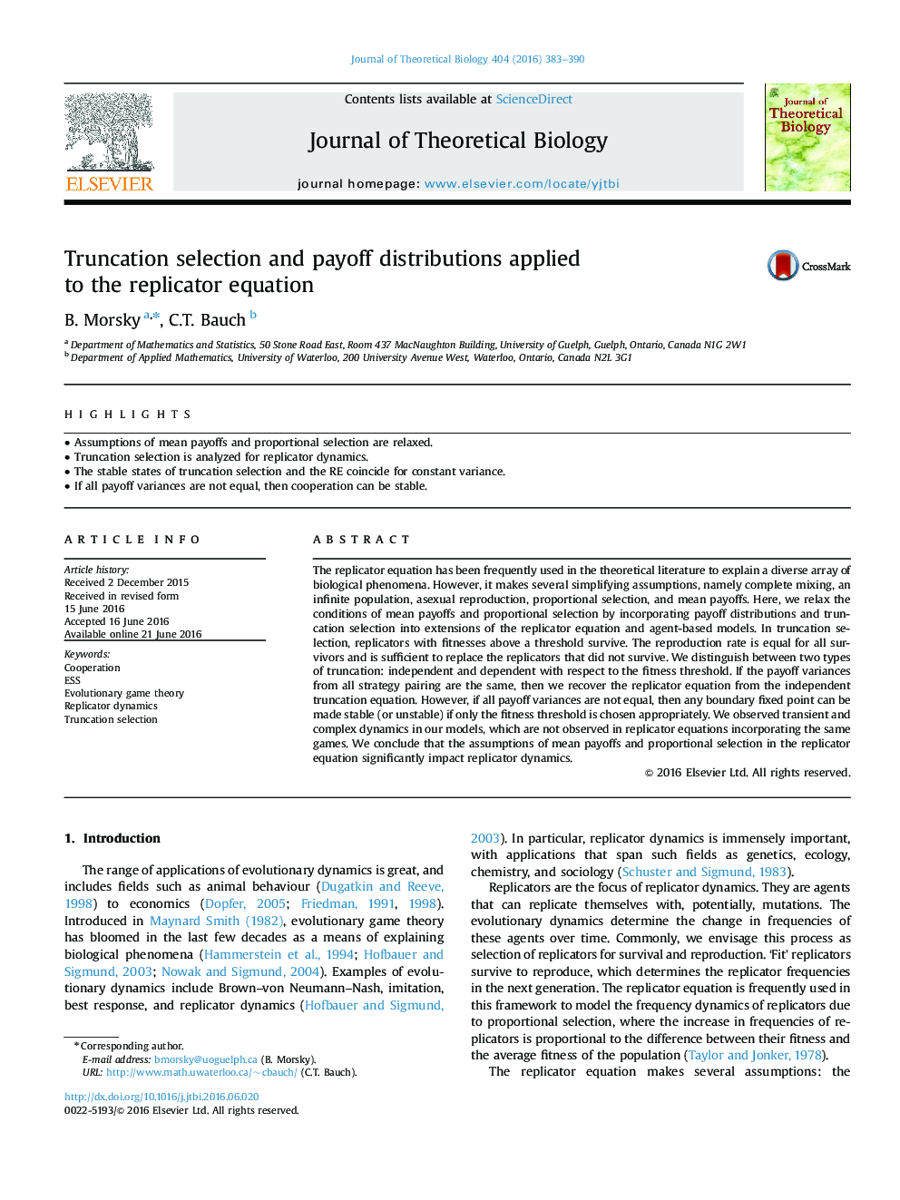 Truncation selection and payoff distributions applied to the replicator equation