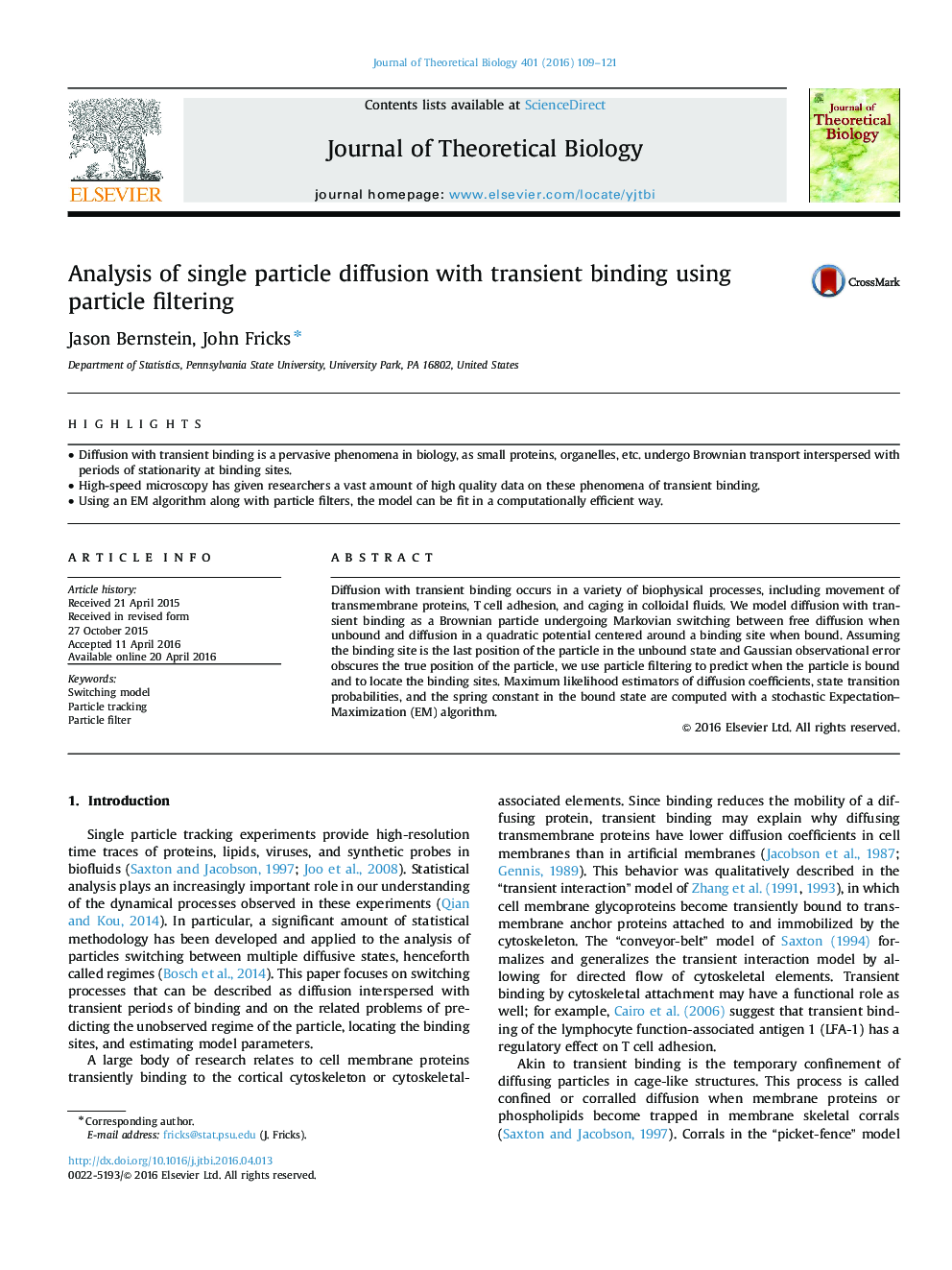 Analysis of single particle diffusion with transient binding using particle filtering