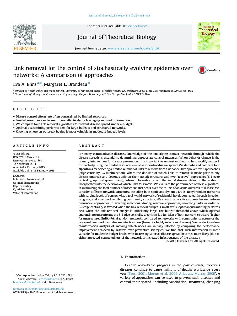 Link removal for the control of stochastically evolving epidemics over networks: A comparison of approaches