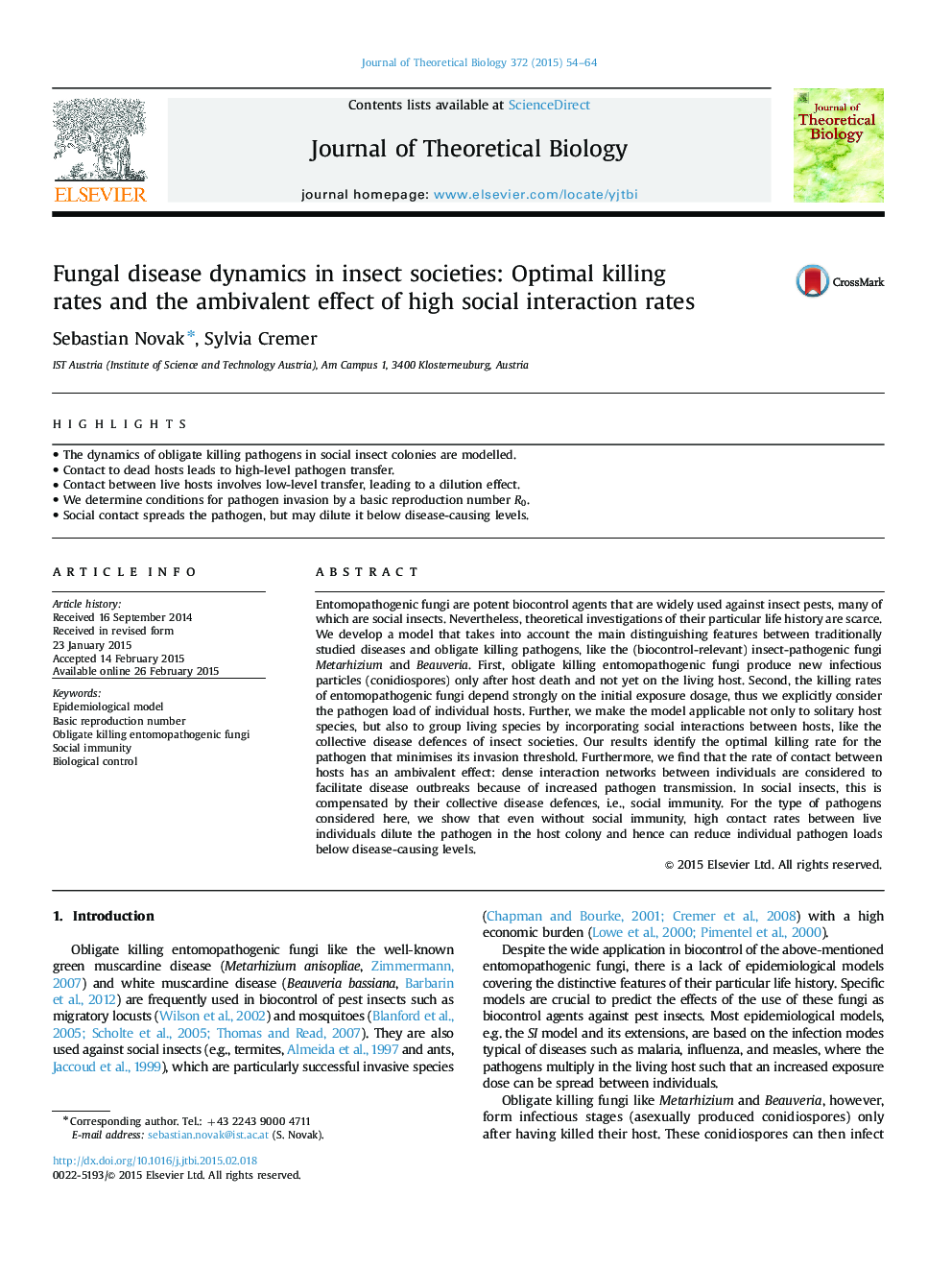 Fungal disease dynamics in insect societies: Optimal killing rates and the ambivalent effect of high social interaction rates