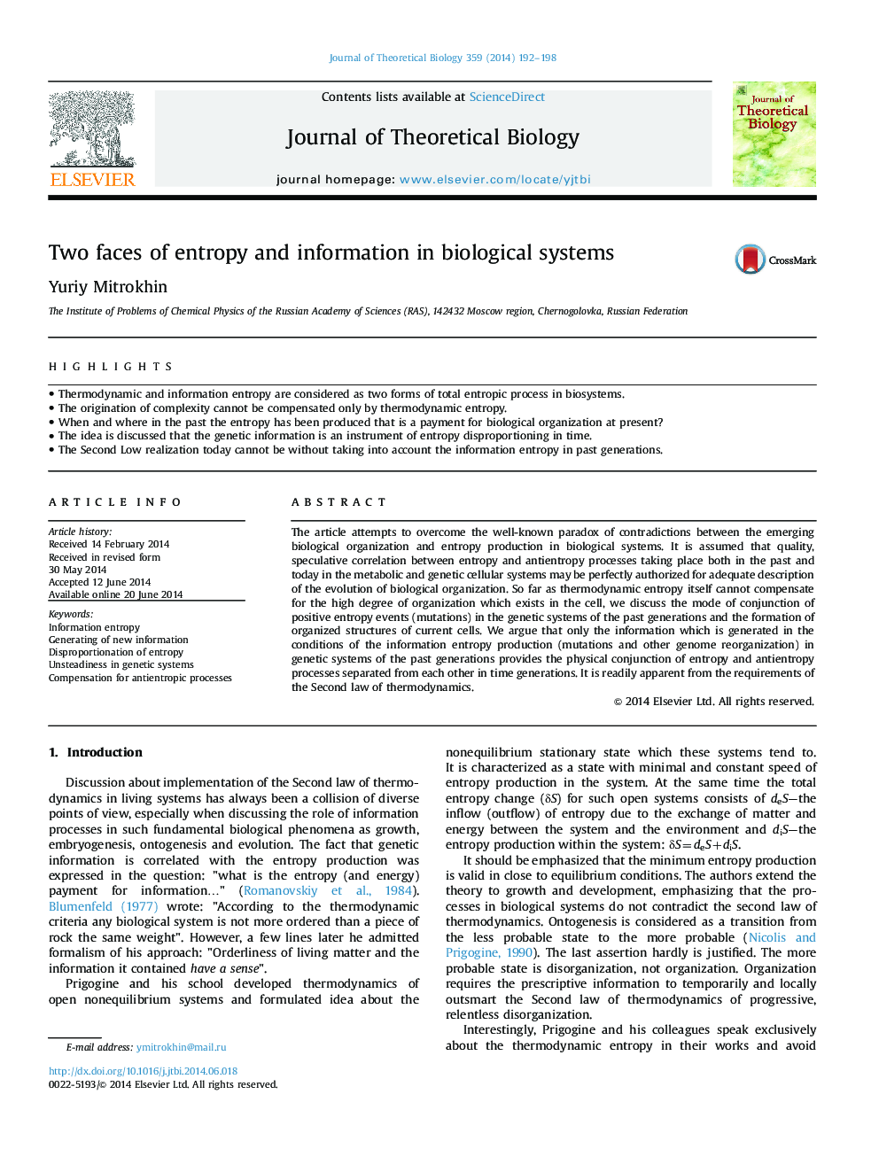 Two faces of entropy and information in biological systems