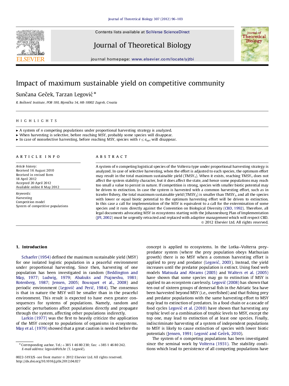 Impact of maximum sustainable yield on competitive community