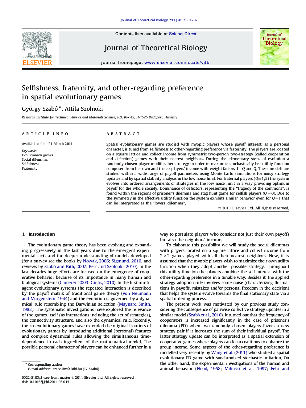 Selfishness, fraternity, and other-regarding preference in spatial evolutionary games