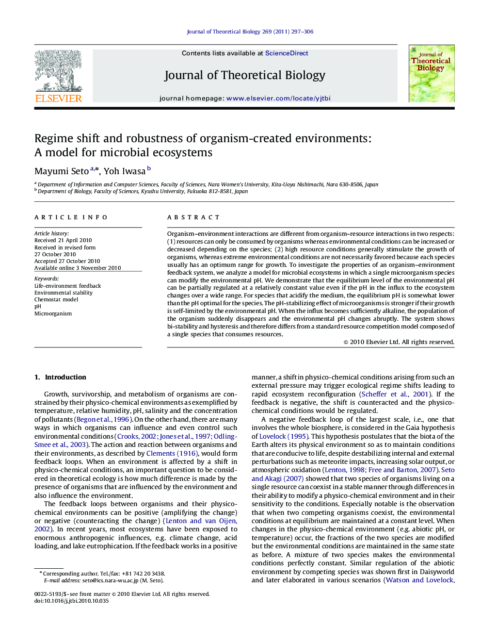 Regime shift and robustness of organism-created environments: A model for microbial ecosystems