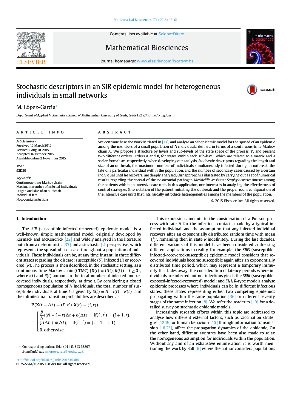 Stochastic descriptors in an SIR epidemic model for heterogeneous individuals in small networks