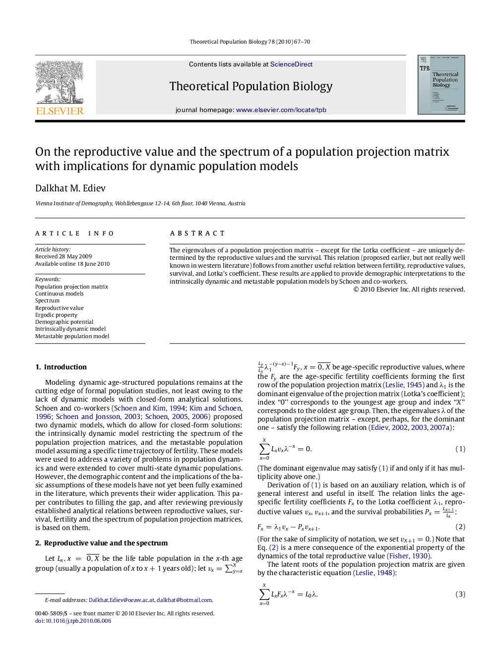 On the reproductive value and the spectrum of a population projection matrix with implications for dynamic population models