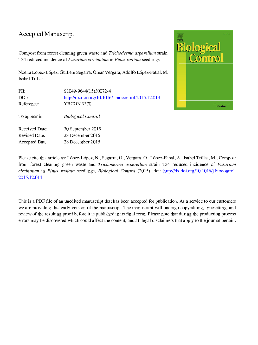 Compost from forest cleaning green waste and Trichoderma asperellum strain T34 reduced incidence of Fusarium circinatum in Pinus radiata seedlings