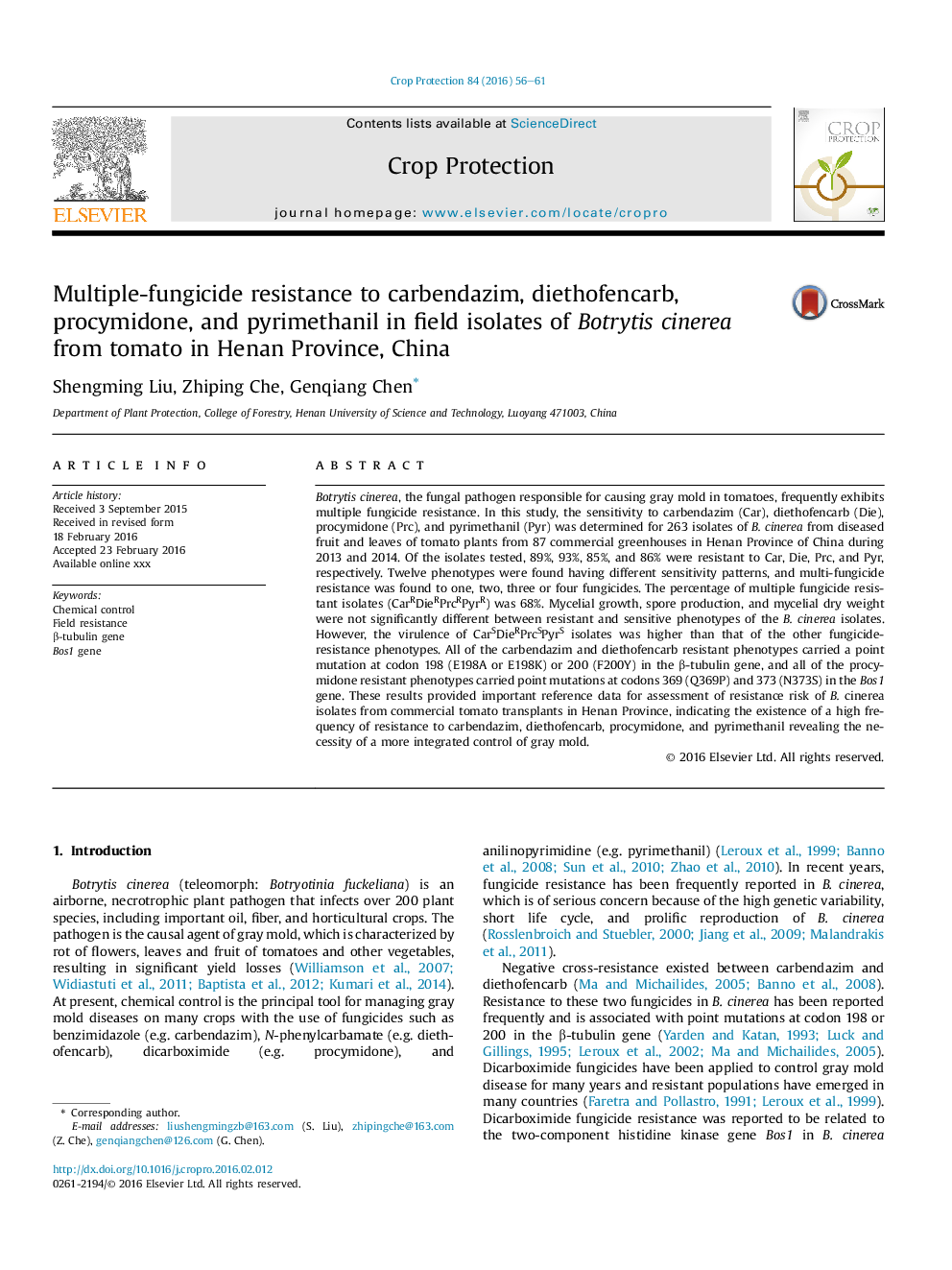 Multiple-fungicide resistance to carbendazim, diethofencarb, procymidone, and pyrimethanil in field isolates of Botrytis cinerea from tomato in Henan Province, China