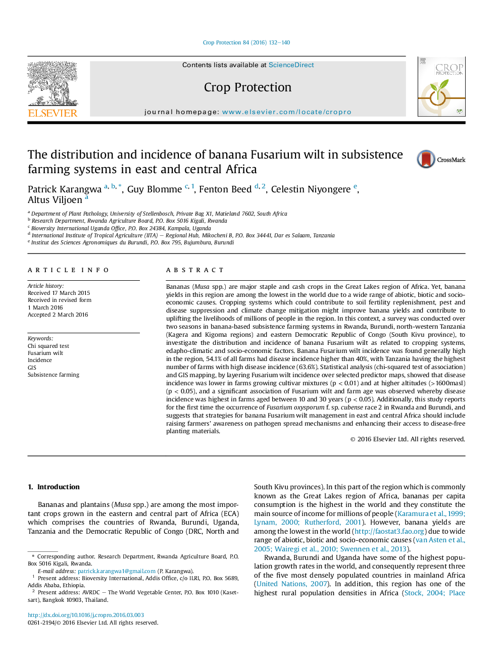 The distribution and incidence of banana Fusarium wilt in subsistence farming systems in east and central Africa