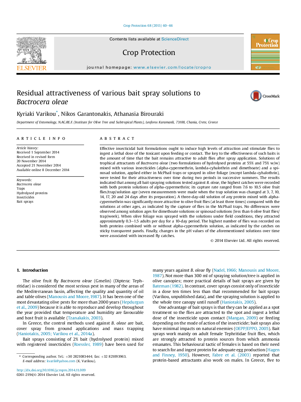 Residual attractiveness of various bait spray solutions to Bactrocera oleae