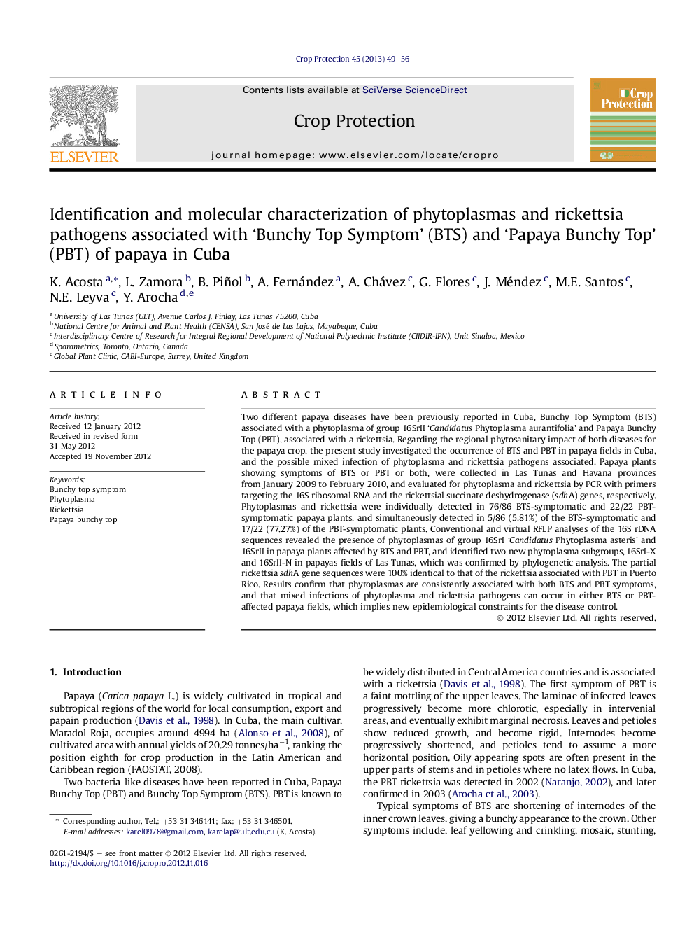 Identification and molecular characterization of phytoplasmas and rickettsia pathogens associated with 'Bunchy Top Symptom' (BTS) and 'Papaya Bunchy Top' (PBT) of papaya in Cuba