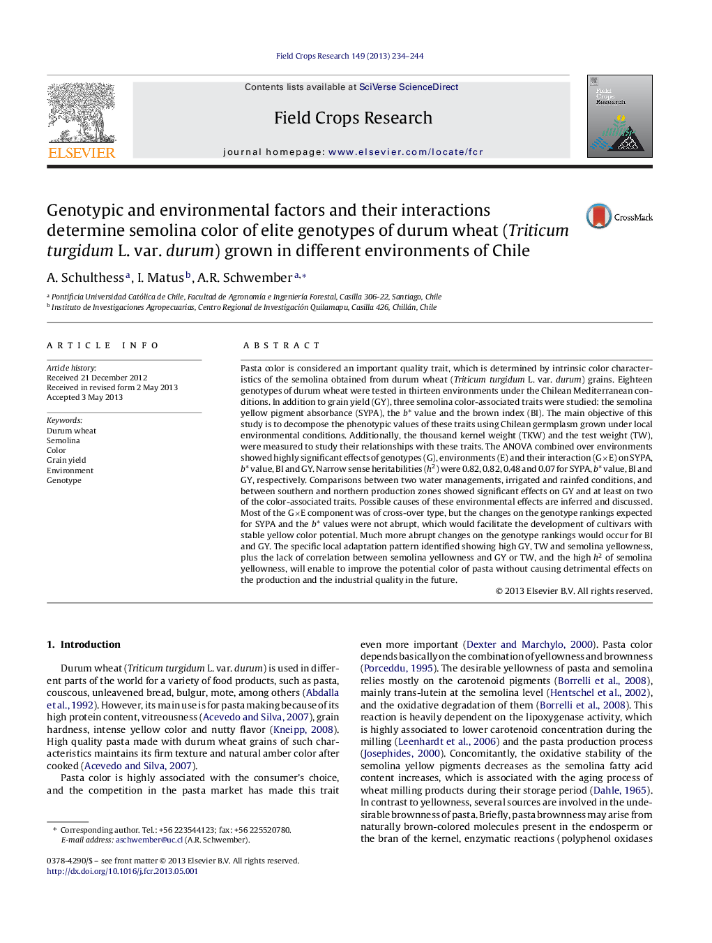 Genotypic and environmental factors and their interactions determine semolina color of elite genotypes of durum wheat (Triticum turgidum L. var. durum) grown in different environments of Chile