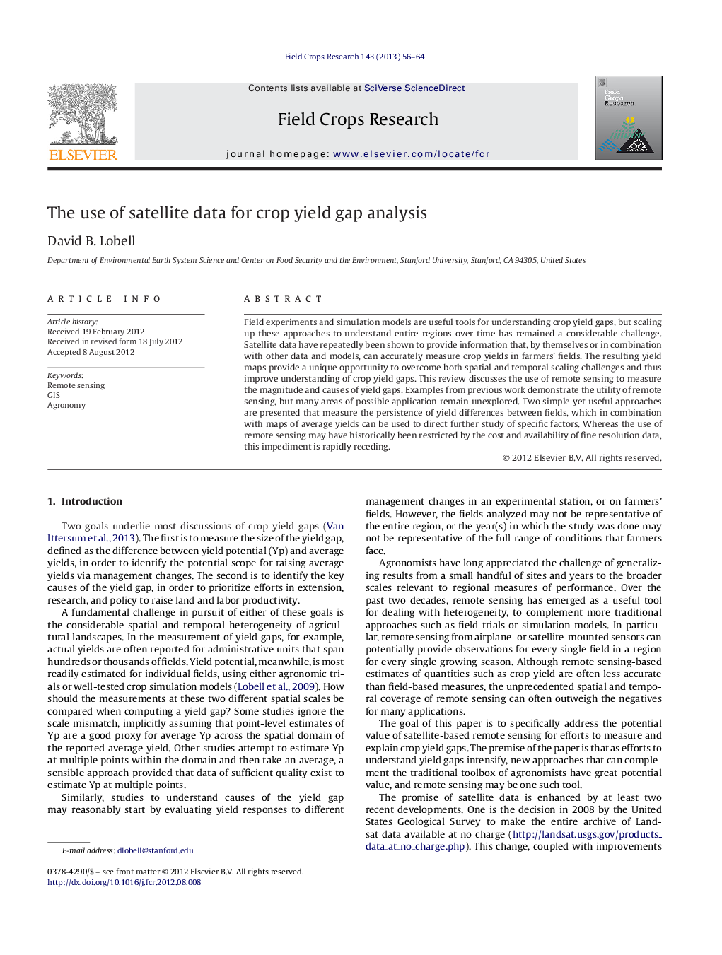 The use of satellite data for crop yield gap analysis