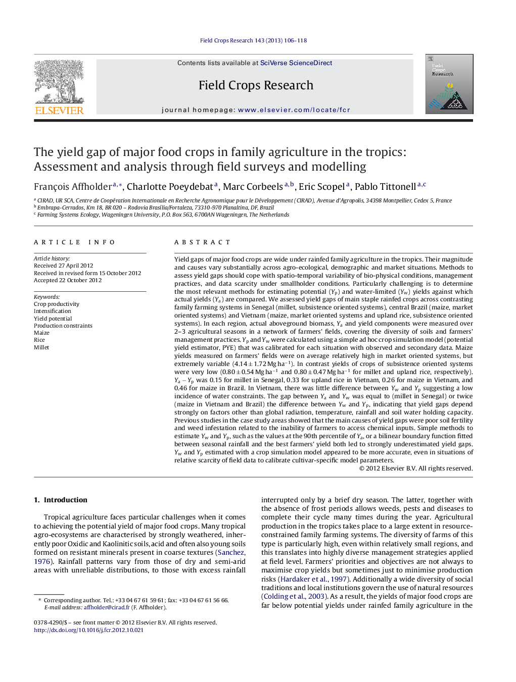 The yield gap of major food crops in family agriculture in the tropics: Assessment and analysis through field surveys and modelling