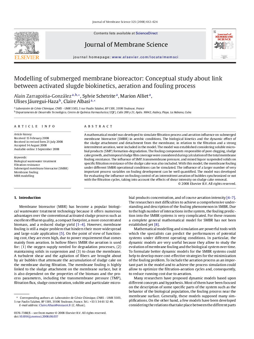 Modelling of submerged membrane bioreactor: Conceptual study about link between activated slugde biokinetics, aeration and fouling process