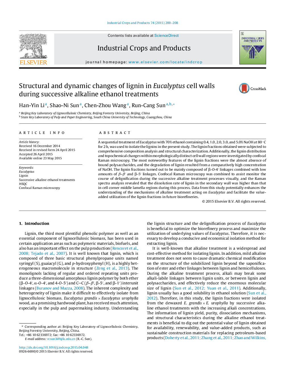 Structural and dynamic changes of lignin in Eucalyptus cell walls during successive alkaline ethanol treatments