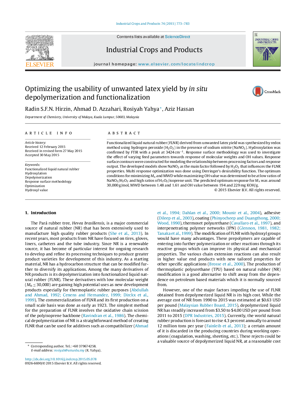 Optimizing the usability of unwanted latex yield by in situ depolymerization and functionalization