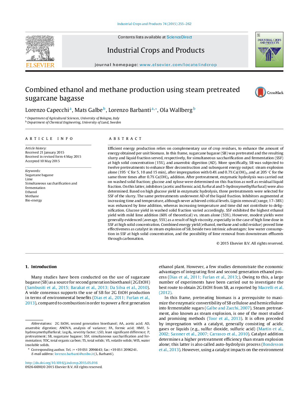 Combined ethanol and methane production using steam pretreated sugarcane bagasse