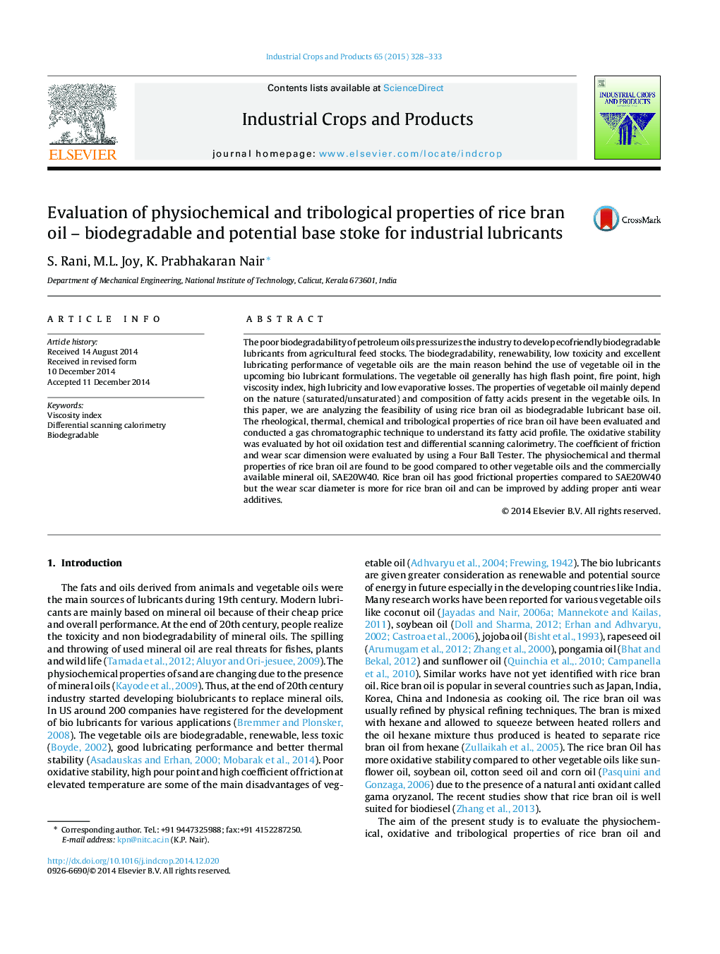 Evaluation of physiochemical and tribological properties of rice bran oil - biodegradable and potential base stoke for industrial lubricants