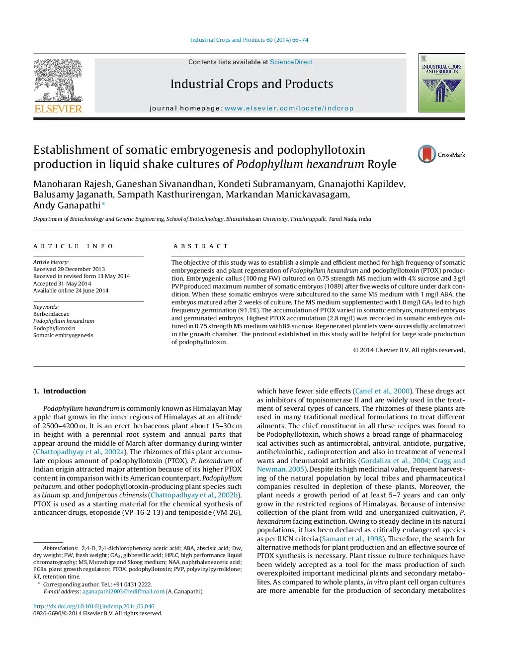 Establishment of somatic embryogenesis and podophyllotoxin production in liquid shake cultures of Podophyllum hexandrum Royle