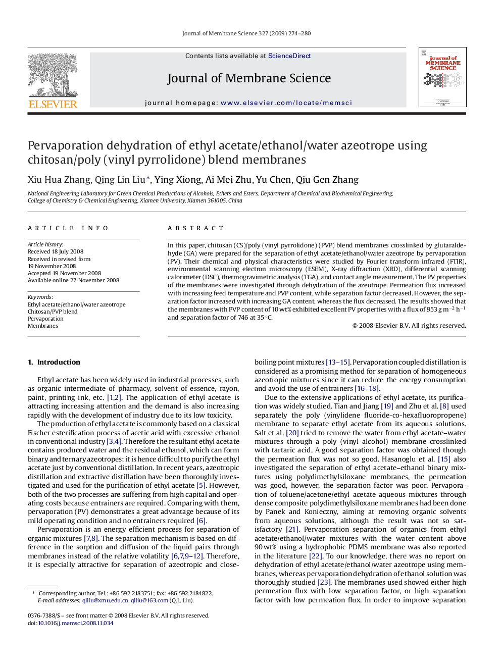 Pervaporation dehydration of ethyl acetate/ethanol/water azeotrope using chitosan/poly (vinyl pyrrolidone) blend membranes