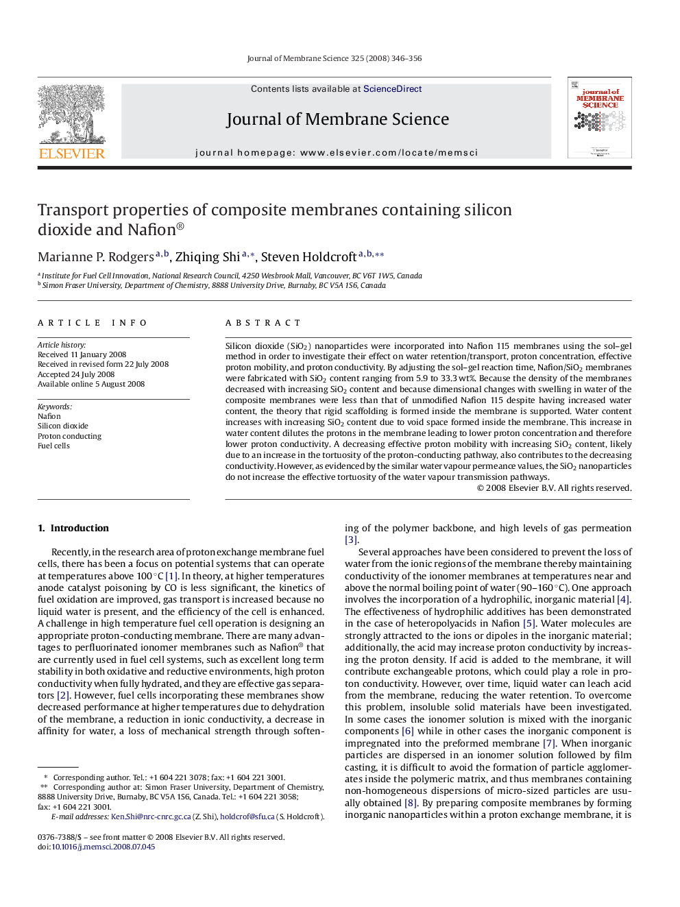 Transport properties of composite membranes containing silicon dioxide and Nafion®