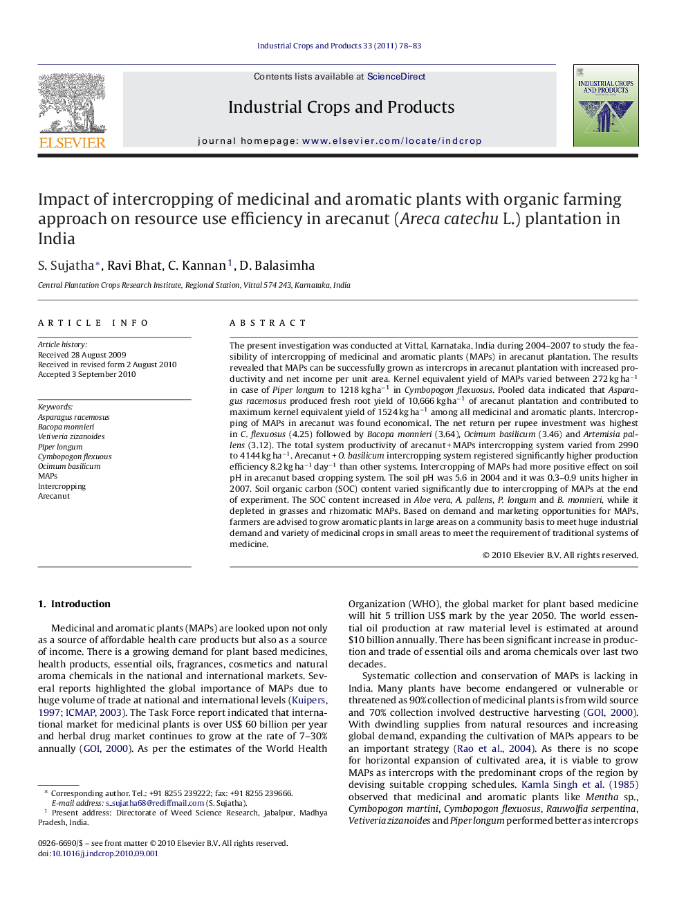 Impact of intercropping of medicinal and aromatic plants with organic farming approach on resource use efficiency in arecanut (Areca catechu L.) plantation in India