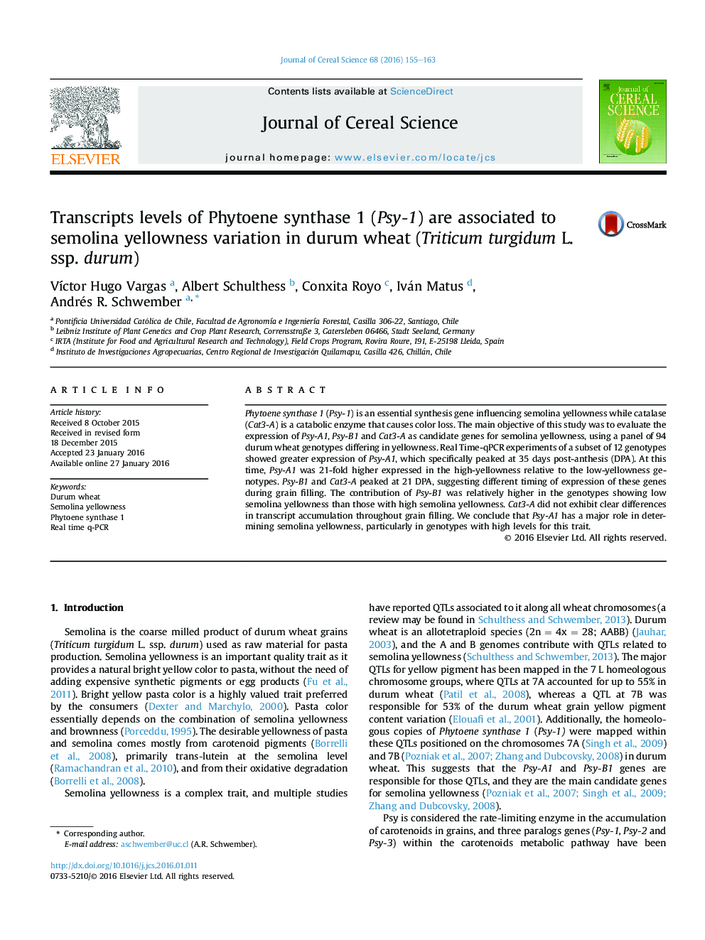 Transcripts levels of Phytoene synthase 1 (Psy-1) are associated to semolina yellowness variation in durum wheat (Triticum turgidum L. ssp. durum)