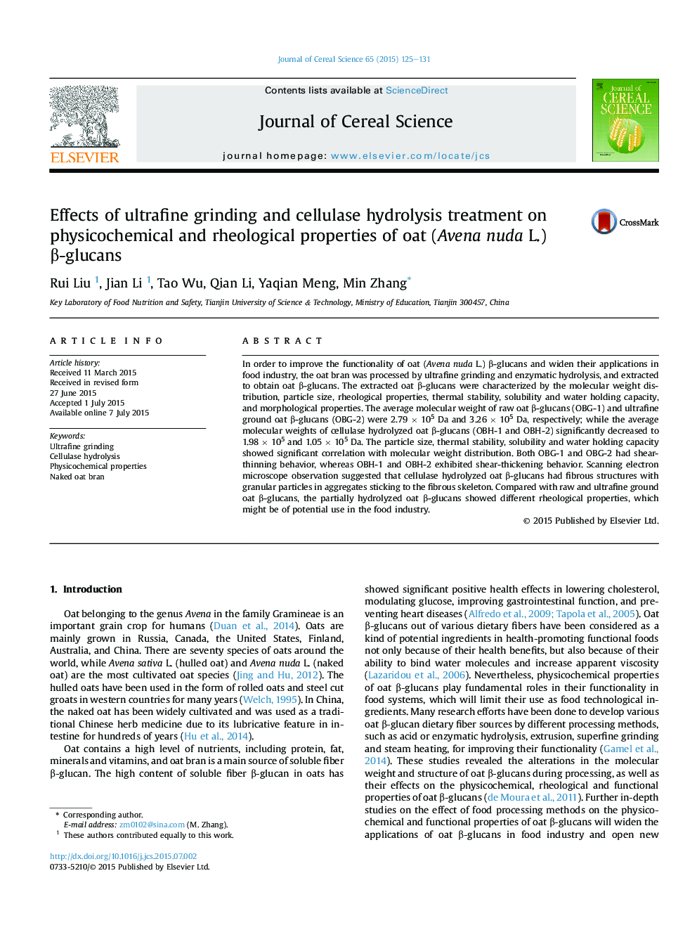 Effects of ultrafine grinding and cellulase hydrolysis treatment on physicochemical and rheological properties of oat (Avena nuda L.) Î²-glucans