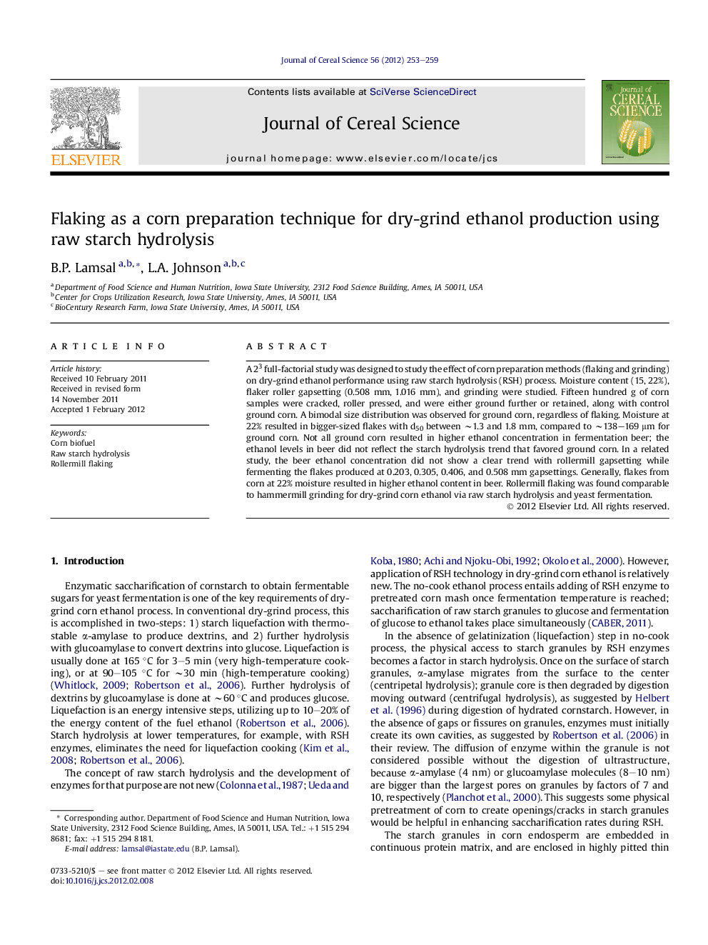 Flaking as a corn preparation technique for dry-grind ethanol production using raw starch hydrolysis