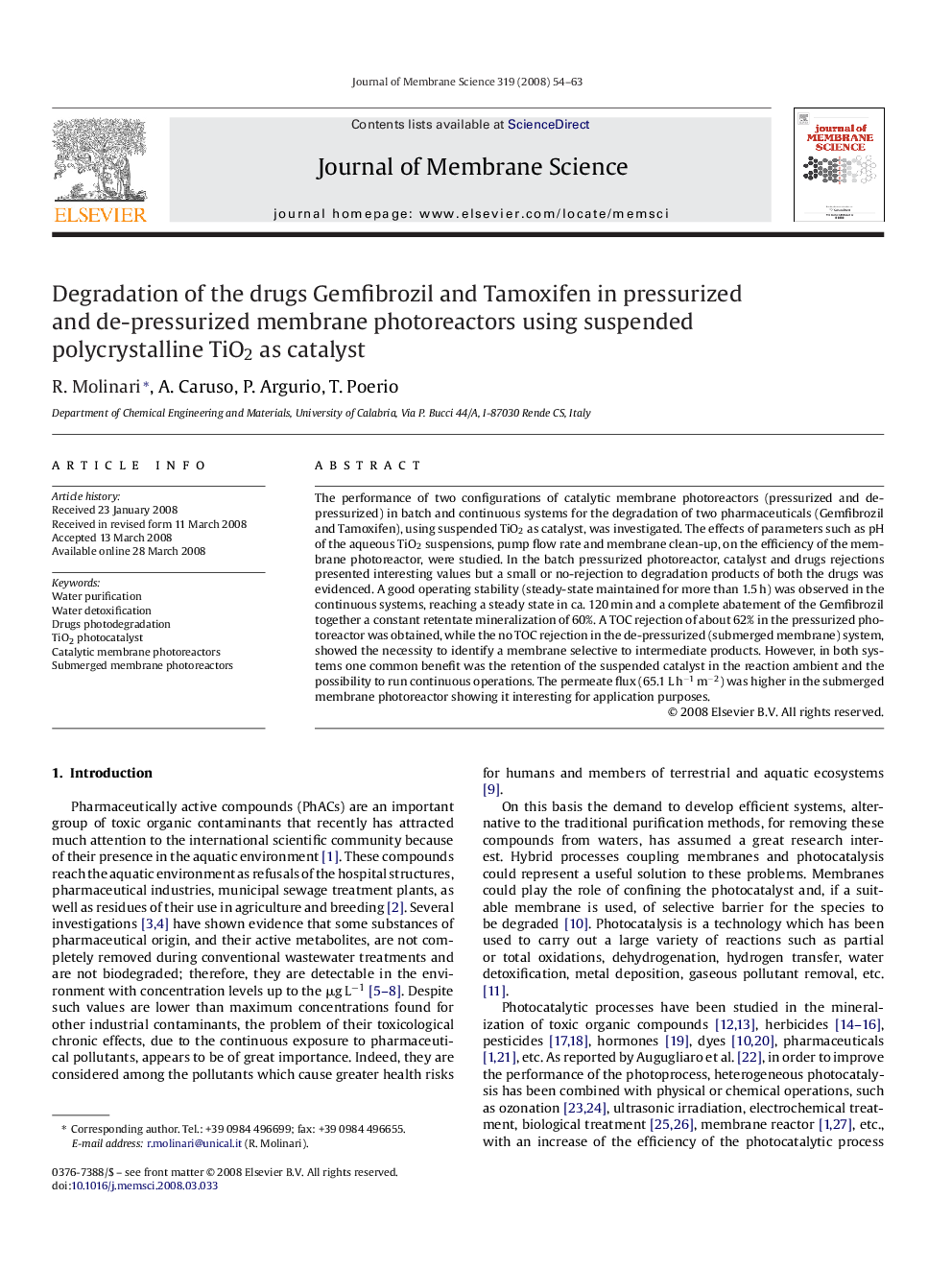 Degradation of the drugs Gemfibrozil and Tamoxifen in pressurized and de-pressurized membrane photoreactors using suspended polycrystalline TiO2 as catalyst