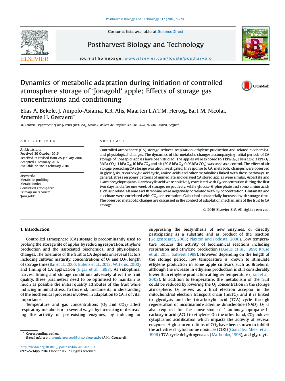 Dynamics of metabolic adaptation during initiation of controlled atmosphere storage of 'Jonagold' apple: Effects of storage gas concentrations and conditioning