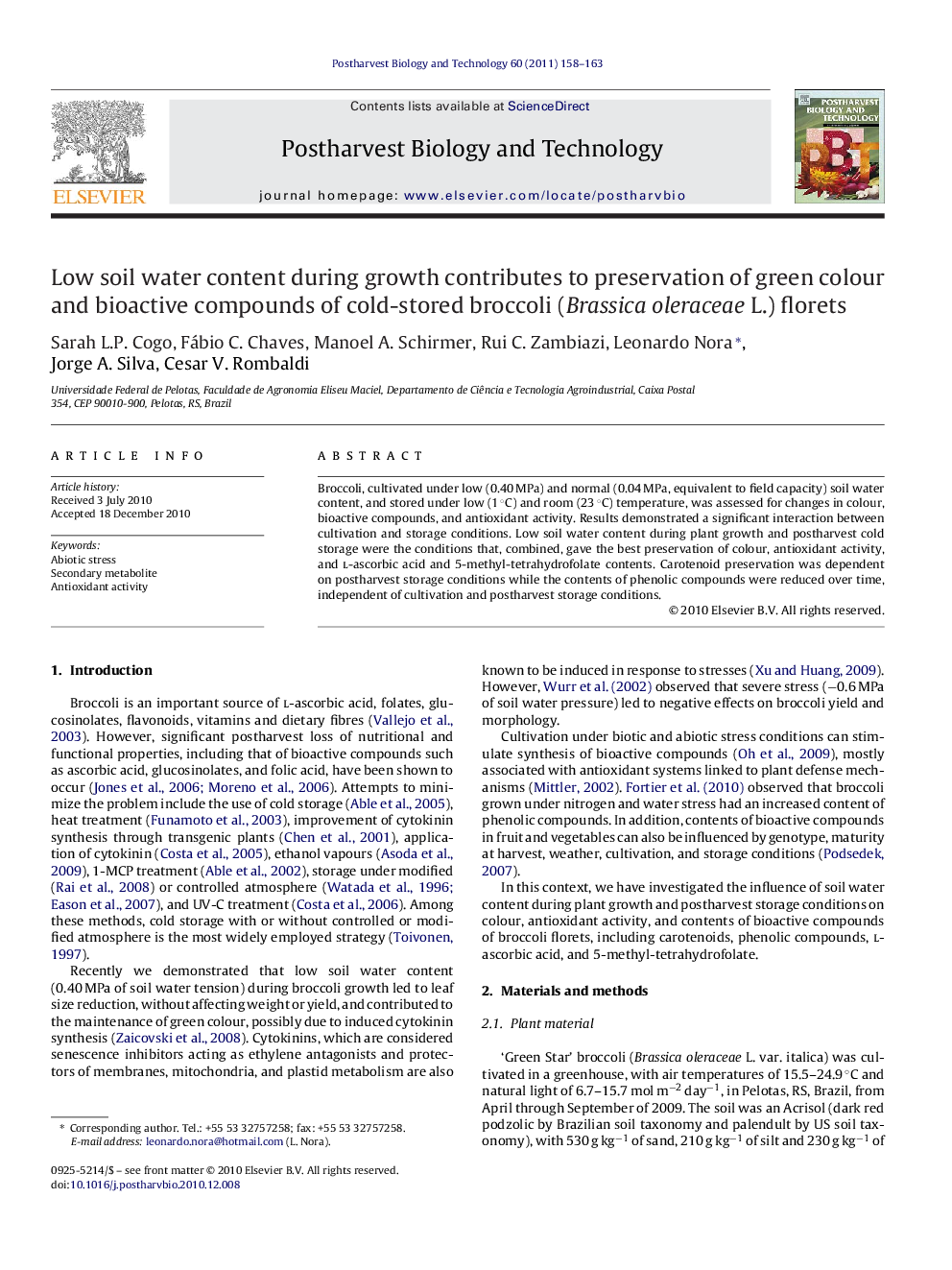 Low soil water content during growth contributes to preservation of green colour and bioactive compounds of cold-stored broccoli (Brassica oleraceae L.) florets