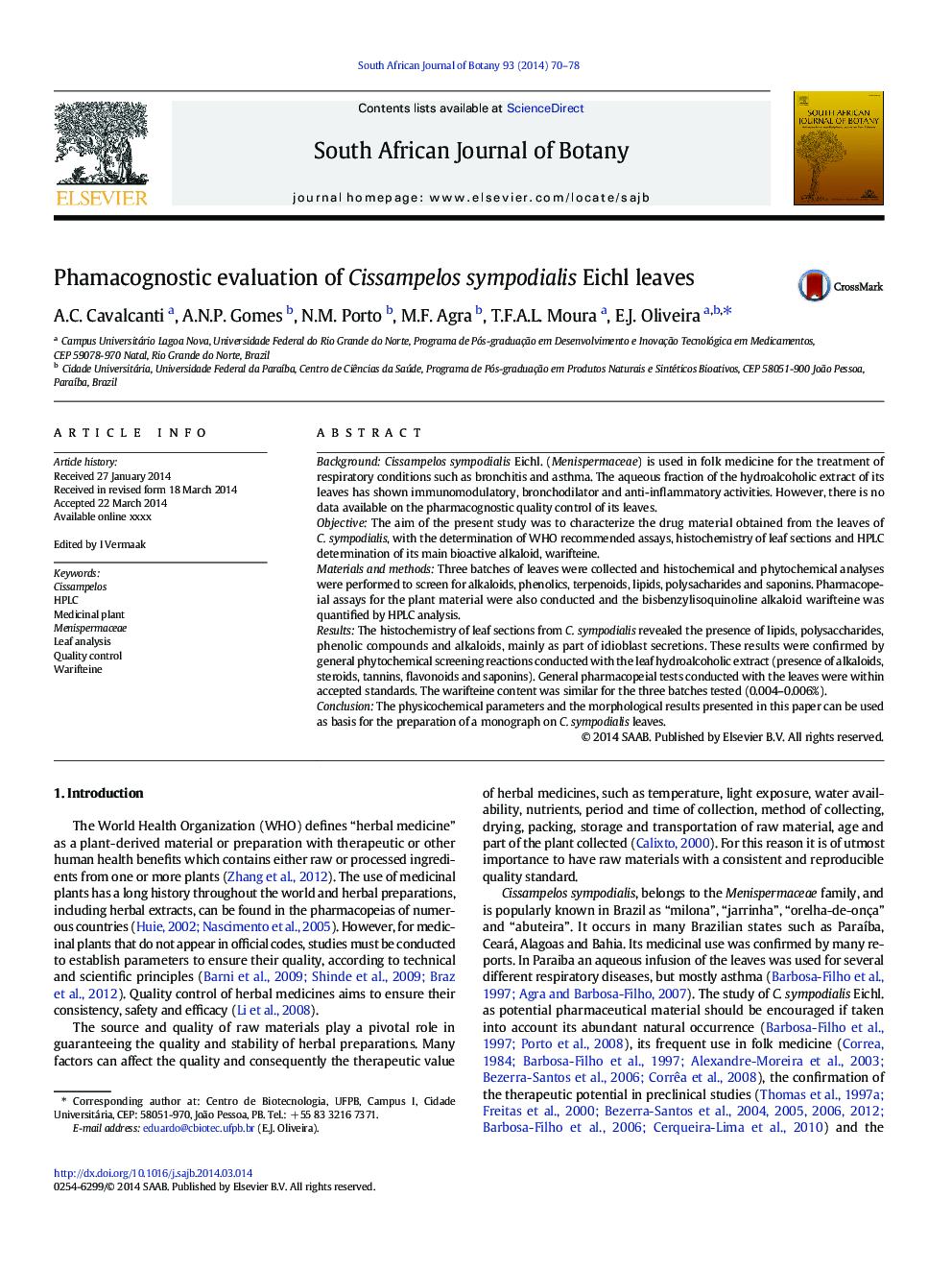 Phamacognostic evaluation of Cissampelos sympodialis Eichl leaves