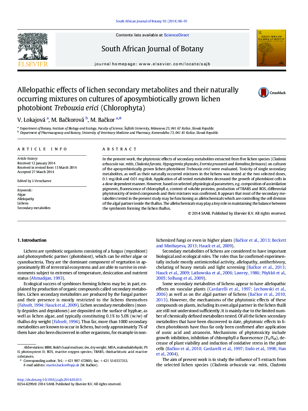 Allelopathic effects of lichen secondary metabolites and their naturally occurring mixtures on cultures of aposymbiotically grown lichen photobiont Trebouxia erici (Chlorophyta)
