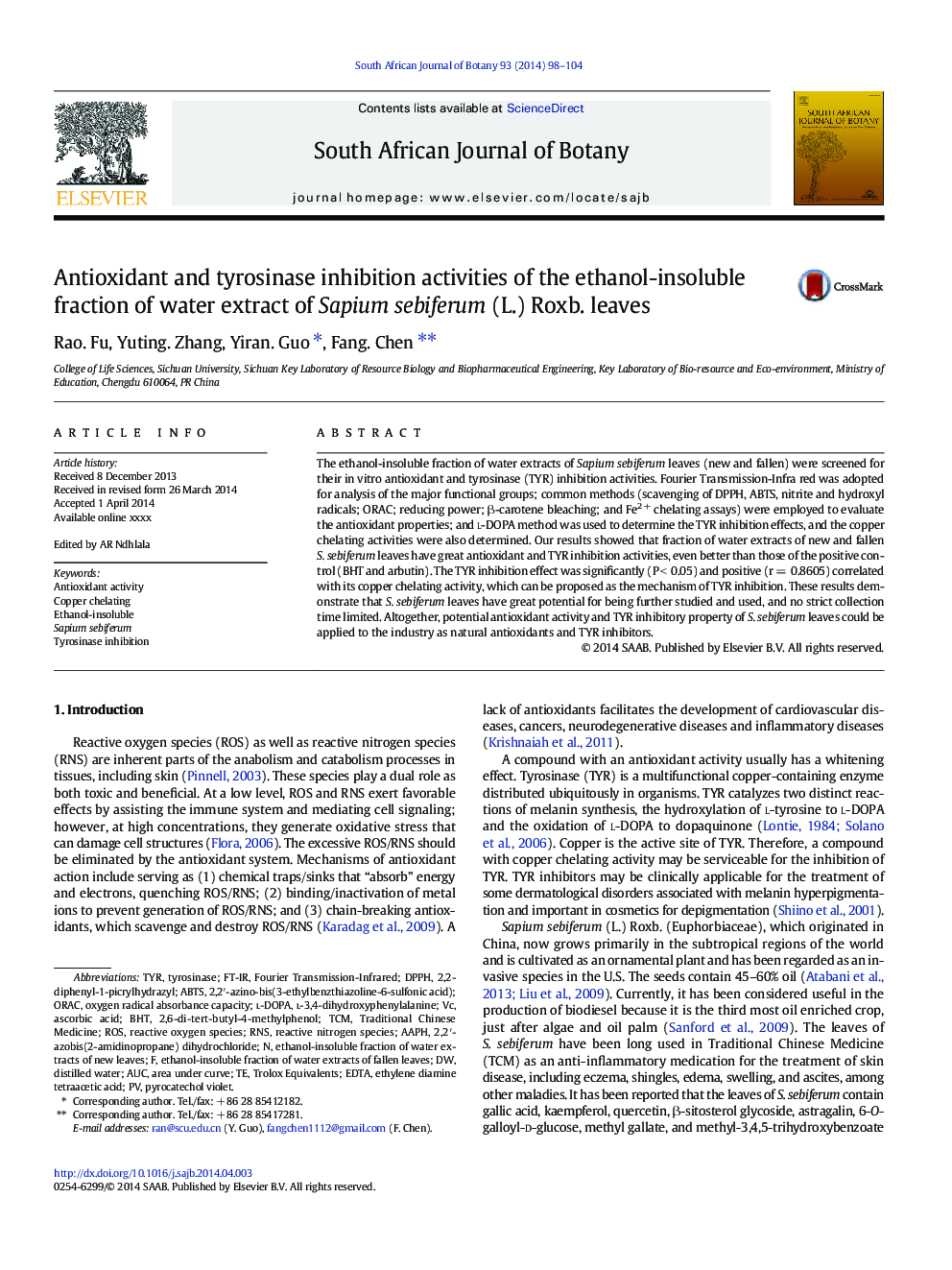 Antioxidant and tyrosinase inhibition activities of the ethanol-insoluble fraction of water extract of Sapium sebiferum (L.) Roxb. leaves