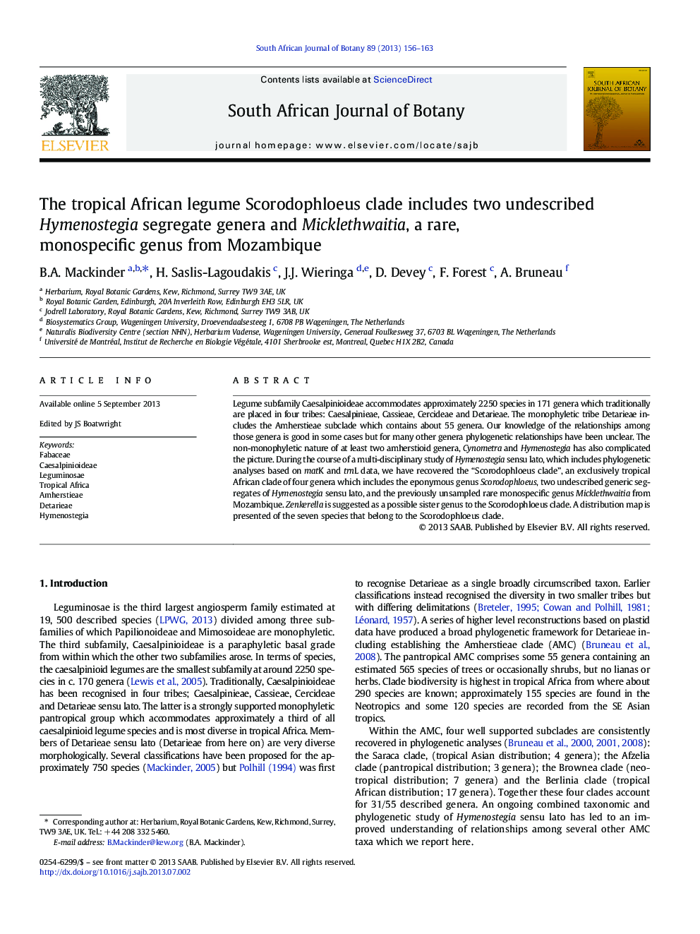 The tropical African legume Scorodophloeus clade includes two undescribed Hymenostegia segregate genera and Micklethwaitia, a rare, monospecific genus from Mozambique