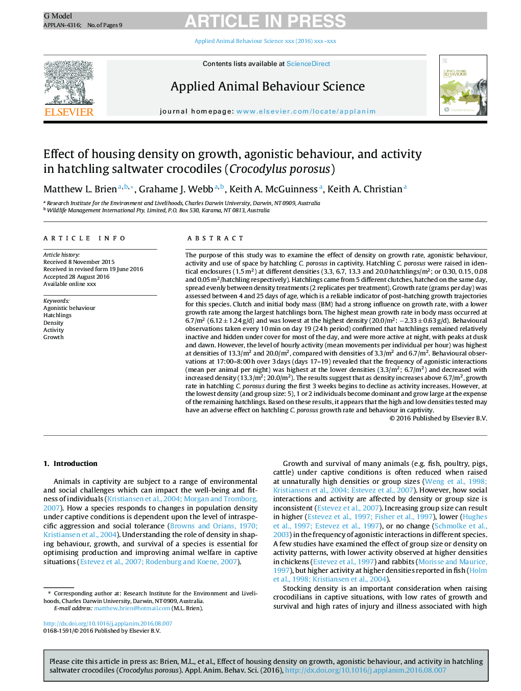 Effect of housing density on growth, agonistic behaviour, and activity in hatchling saltwater crocodiles (Crocodylus porosus)