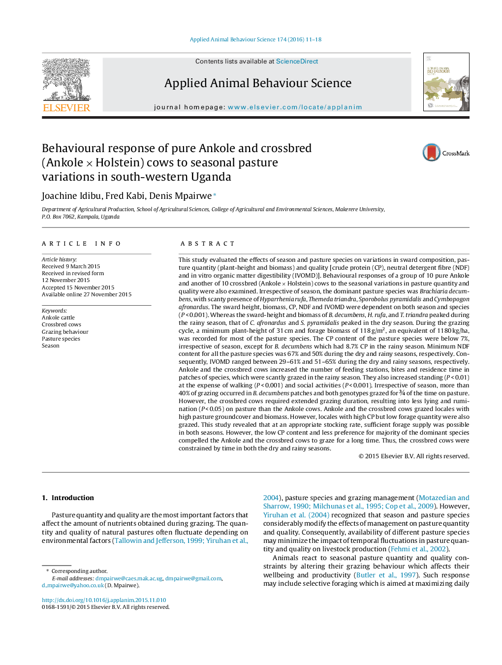 Behavioural response of pure Ankole and crossbred (AnkoleÂ ÃÂ Holstein) cows to seasonal pasture variations in south-western Uganda