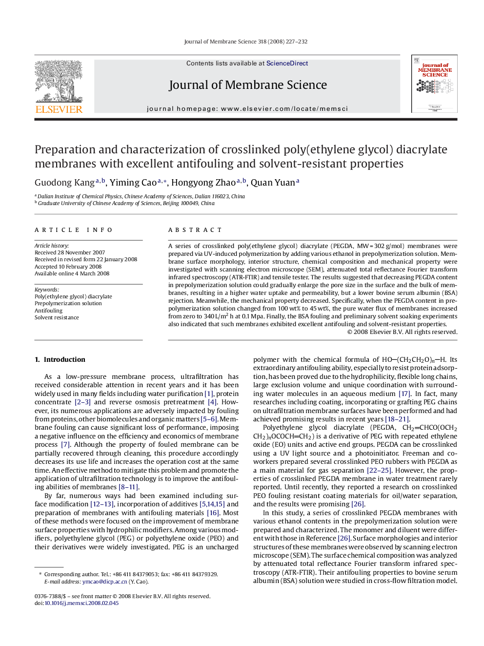 Preparation and characterization of crosslinked poly(ethylene glycol) diacrylate membranes with excellent antifouling and solvent-resistant properties