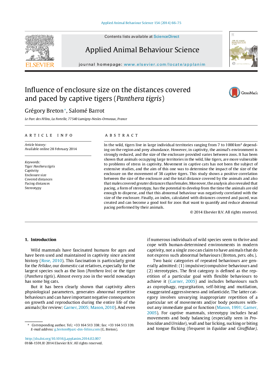 Influence of enclosure size on the distances covered and paced by captive tigers (Panthera tigris)