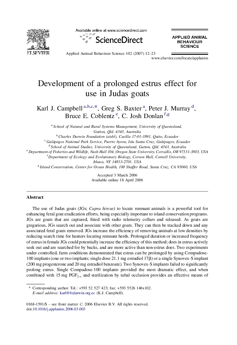 Development of a prolonged estrus effect for use in Judas goats