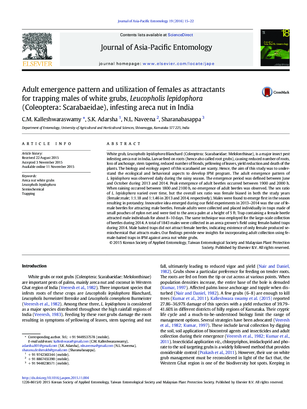 Adult emergence pattern and utilization of females as attractants for trapping males of white grubs, Leucopholis lepidophora (Coleoptera: Scarabaeidae), infesting areca nut in India