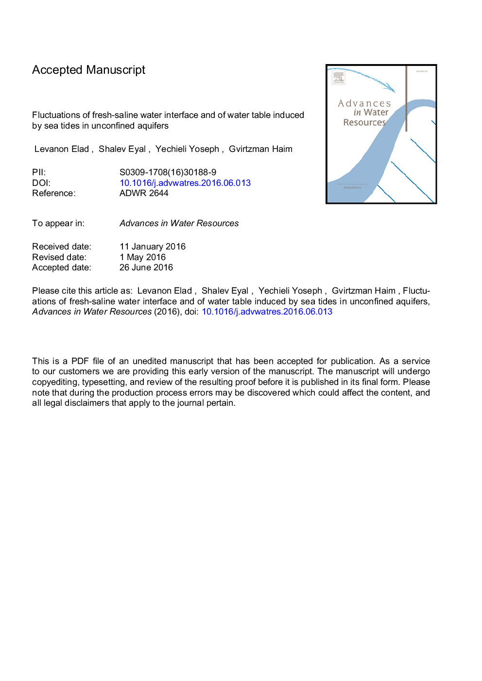 Fluctuations of fresh-saline water interface and of water table induced by sea tides in unconfined aquifers