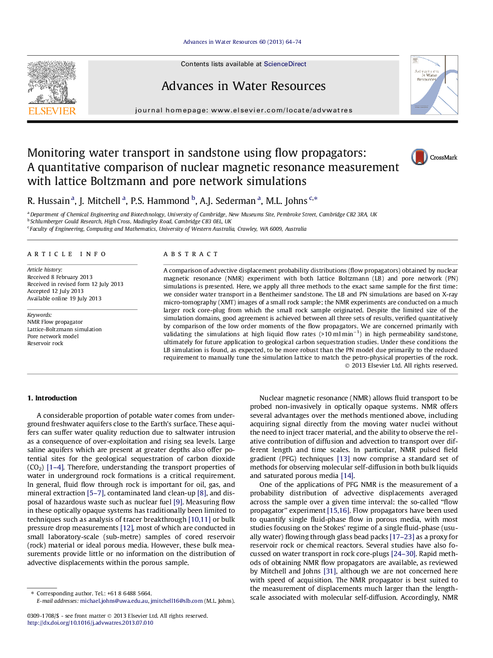 Monitoring water transport in sandstone using flow propagators: A quantitative comparison of nuclear magnetic resonance measurement with lattice Boltzmann and pore network simulations