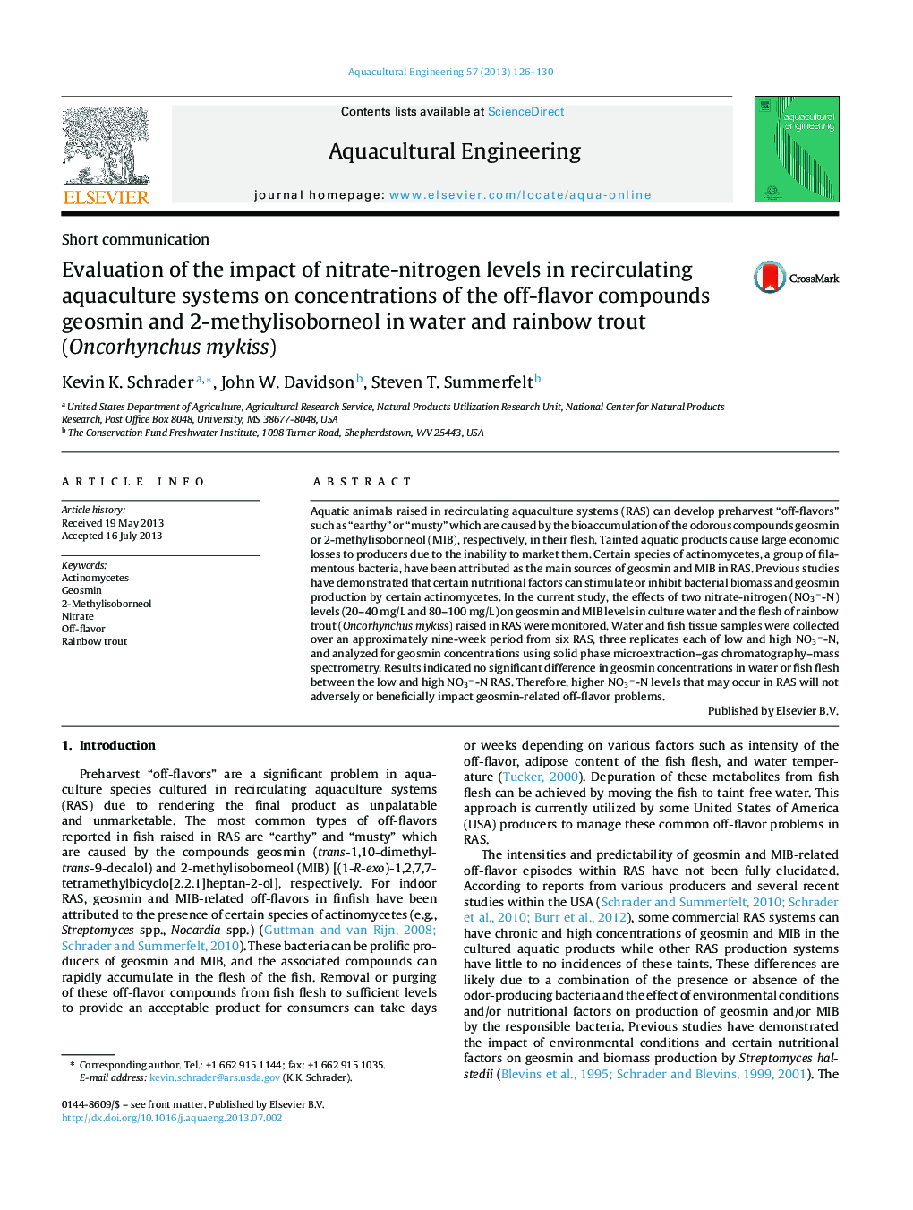 عکس صفحه اول مقاله: Evaluation of the impact of nitrate-nitrogen levels in recirculating aquaculture systems on concentrations of the off-flavor compounds geosmin and 2-methylisoborneol in water and rainbow trout (Oncorhynchus mykiss) Evaluation of the impact of nitrate-nitrogen levels in recirculating aquaculture systems on concentrations of the off-flavor compounds geosmin and 2-methylisoborneol in water and rainbow trout (Oncorhynchus mykiss)