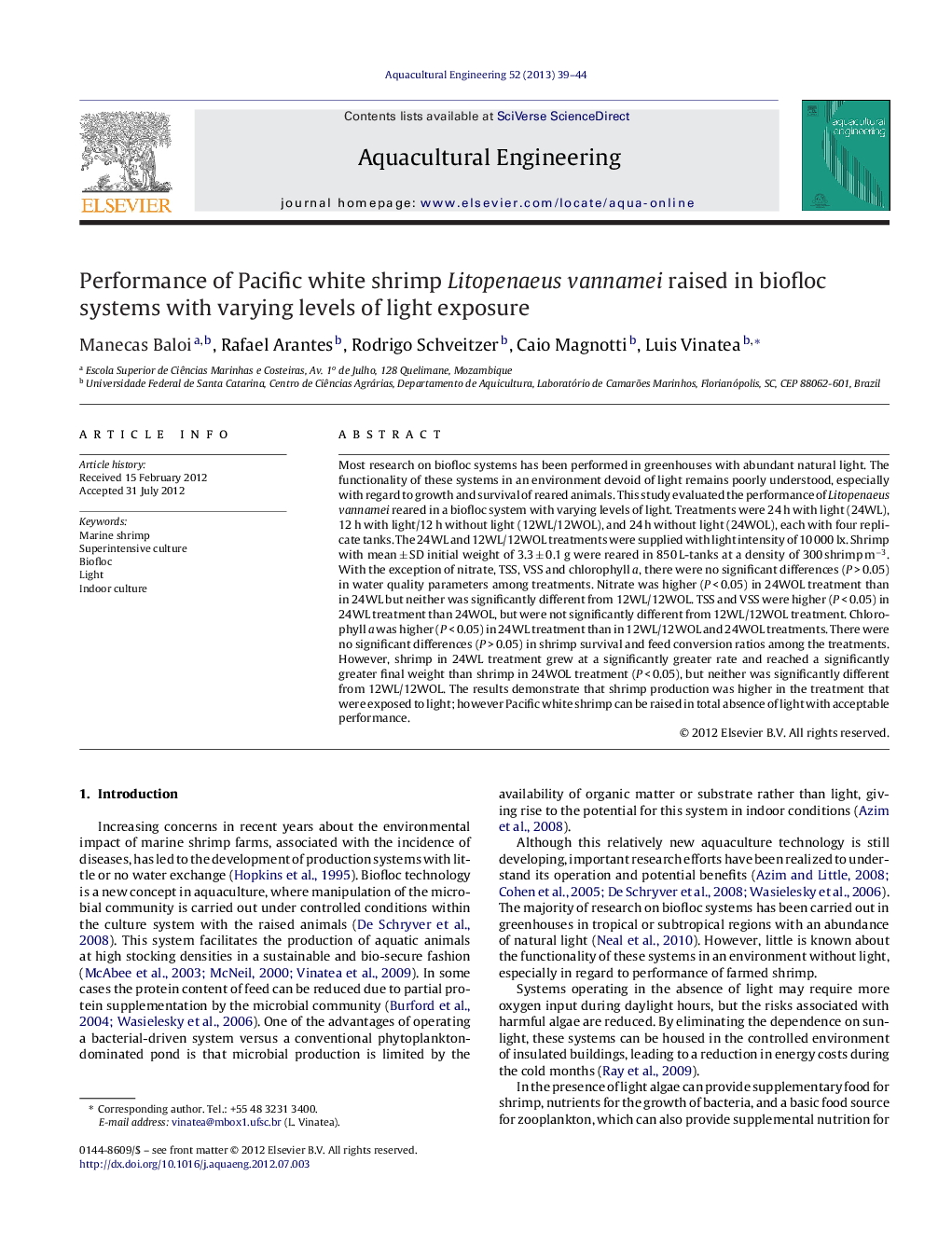 Performance of Pacific white shrimp Litopenaeus vannamei raised in biofloc systems with varying levels of light exposure