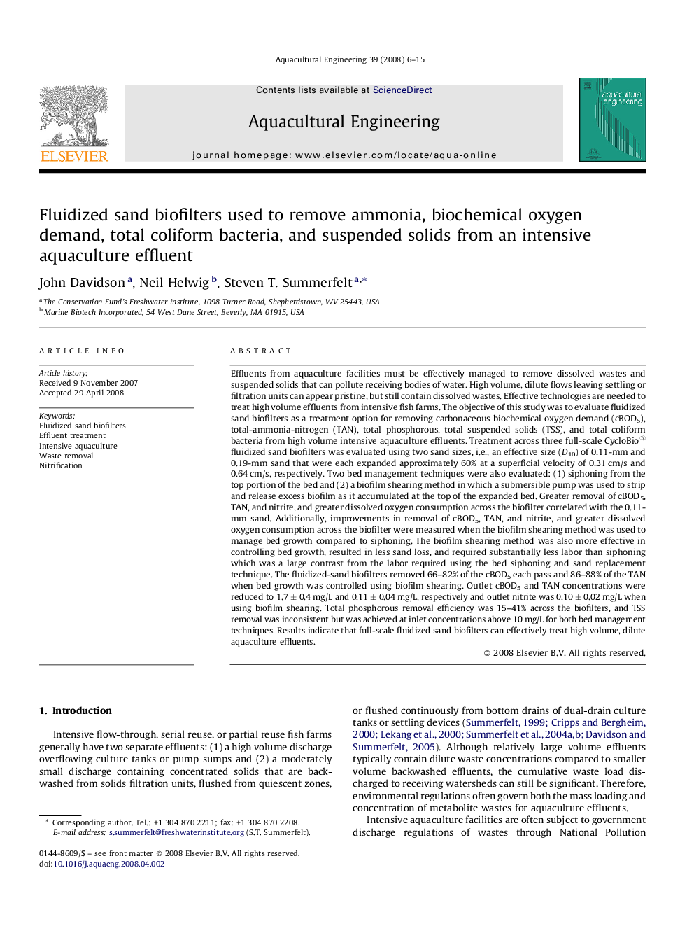 Fluidized sand biofilters used to remove ammonia, biochemical oxygen demand, total coliform bacteria, and suspended solids from an intensive aquaculture effluent